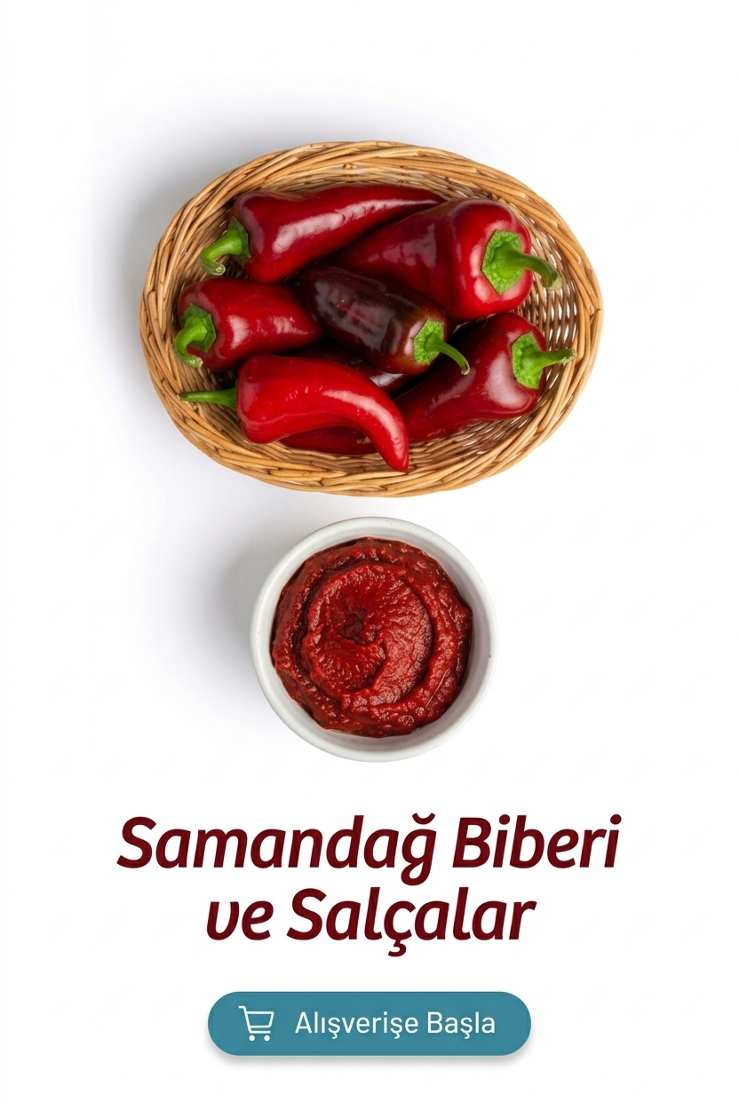 Samandağ Biberi ve Salça Çeşitleri