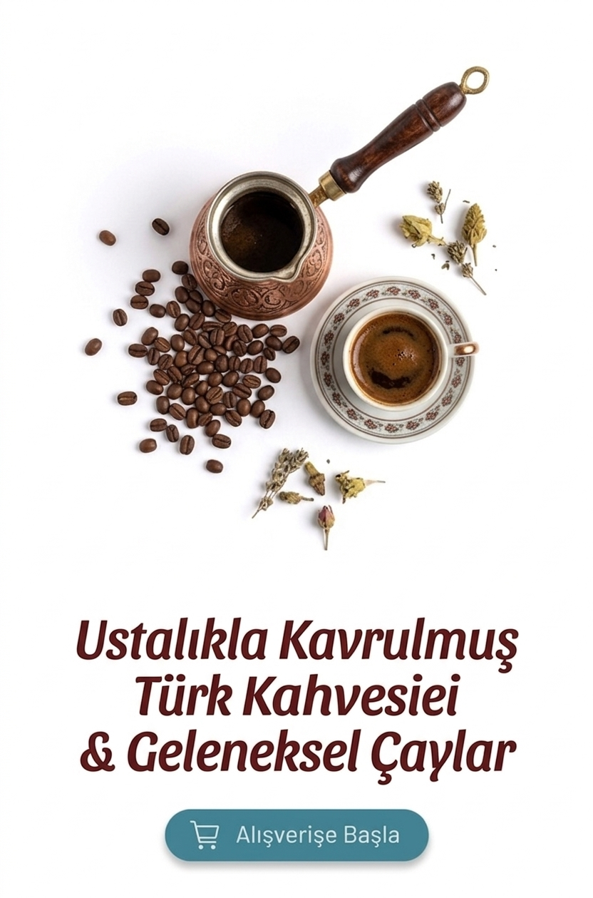 Ustalıkla Kavrulmuş Kahve & Geleneksel Çaylar